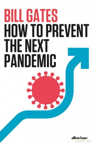 How to Prevent the Next Pandemic - Bill Gates [KSIĄŻKA]