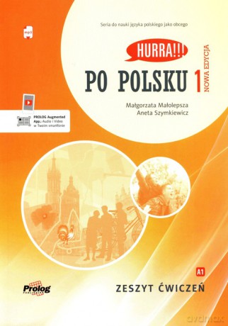 Hurra!!! Po polsku 1 Zeszyt ćwiczeń Nowa Edycja - Małgorzata Małolepsza, Aneta Szymkiewicz [KSIĄŻKA]