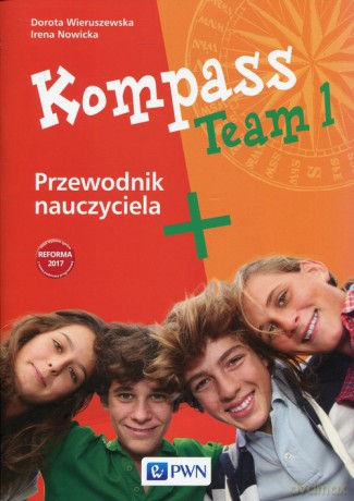 Kompass Team 1 Przewodnik nauczyciela 7-8 - Irena Nowicka, Dorota Wieruszewska [KSIĄŻKA]