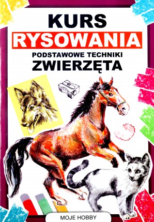 Kurs rysowania Podstawowe techniki Zwierzęta - Mateusz Jagielski [KSIĄŻKA]