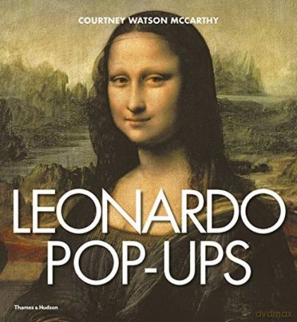 Leonardo Pop-ups - Courtney Watson McCarthy [KSIĄŻKA]