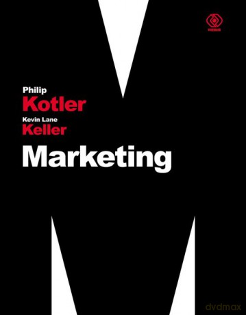 Marketing - Philip Kotler, Lane Keller Kevin [KSIĄŻKA]
