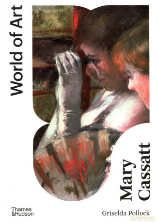 Mary Cassatt - Griselda Pollock [KSIĄŻKA]