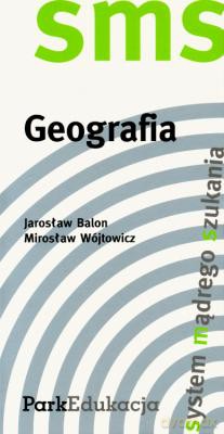 Sms Geografia Sge01 - Jarosław Balon, Jerzy Desperak [KSIĄŻKA]