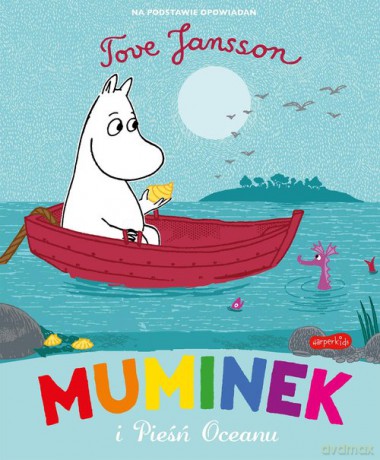 Muminek i pieśń oceanu - Tove Jansson [KSIĄŻKA]