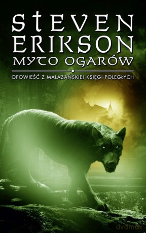 Myto ogarów - Steven Erikson [KSIĄŻKA]