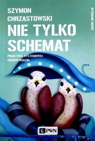 Nie tylko schemat - Szymon Chrząstowski [KSIĄŻKA]