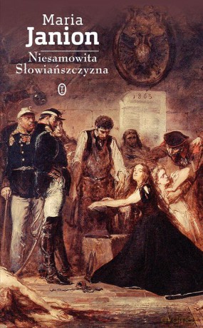Niesamowita Słowiańszczyzna - Maria Janion [KSIĄŻKA]