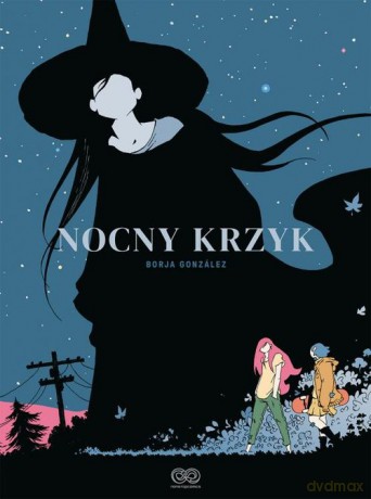 Nocny krzyk - Borja Gonzalez [KSIĄŻKA]