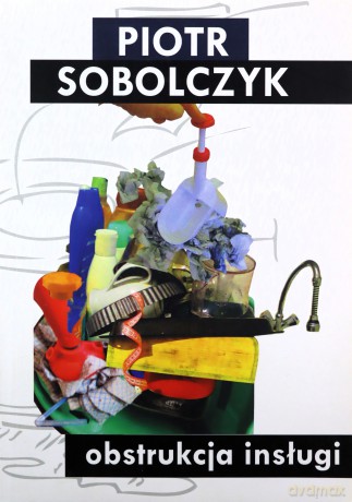 Obstrukcja insługi - Piotr Sobolczyk [KSIĄŻKA]