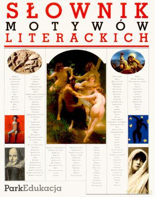 Słownik Motywów Literackich (broszurowa) Sml03 - Dorota Nosowska [KSIĄŻKA]