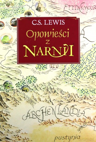 Opowieści z Narnii - C. S. Lewis [KSIĄŻKA]
