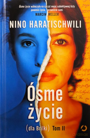Ósme życie (dla Brilki). (Tom 2) - Nino Haratischwili [KSIĄŻKA]