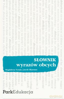 Słownik Wyrazów Obcych Swot1 - Magdalena Tytuła, Jacek Okarmus [KSIĄŻKA]