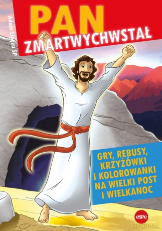 Pan zmartwychwstał - Adam Ligęza [KSIĄŻKA]