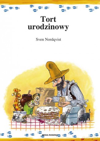 Pettson i Findus Tort urodzinowy - Sven Nordqvist [KSIĄŻKA]
