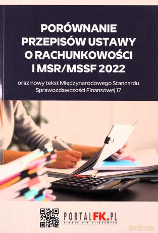 Porównanie przepisów ustawy o rachunkowości i MSR/MSSF 2021/2022 - Katarzyna Trzpioła [KSIĄŻKA]
