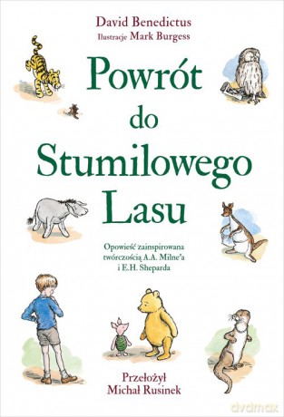 Powrót do Stumilowego Lasu - David Benedictus [KSIĄŻKA]