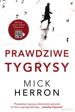 Prawdziwe tygrysy - Mick Herron [KSIĄŻKA]