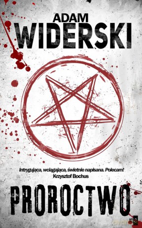 Proroctwo - Adam Widerski [KSIĄŻKA]