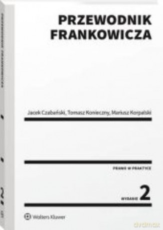 Przewodnik frankowicza - Jacek Czabański, Tomasz Konieczny [KSIĄŻKA]