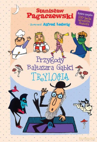 Przygody Baltazara Gąbki - Stanisław Pagaczewski [KSIĄŻKA]