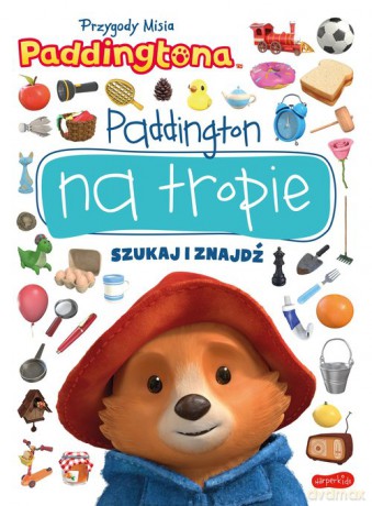 Przygody Misia Paddingtona Paddington na tropie Szukaj i znajdź - Marta Stochmiałek [KSIĄŻKA]