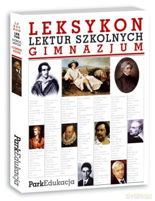 Leksykon Lektur Szkolnych Gimnazjum [KSIĄŻKA]