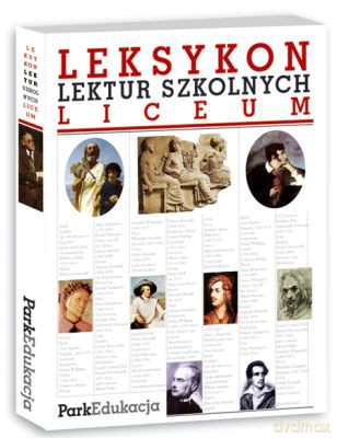 Leksykon Lektur Szkolnych Liceum [KSIĄŻKA]