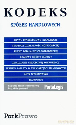 Kodeks Spółek Handlowych 10.02.2007 Folia Ksh15 [KSIĄŻKA]