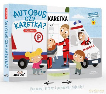 Rozsuwanki-niespodzianki Autobus czy karetka Pojazdy - Magdalena Młodnicka [KSIĄŻKA]