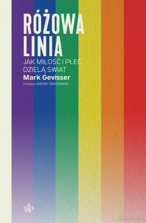 Różowa linia - Mark Gevisser [KSIĄŻKA]