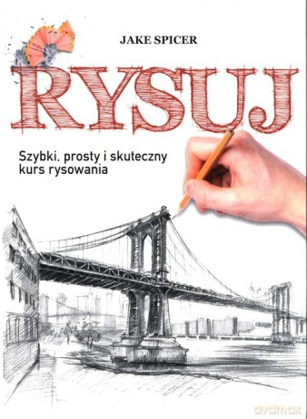 Rysuj - Jake Spicer [KSIĄŻKA]