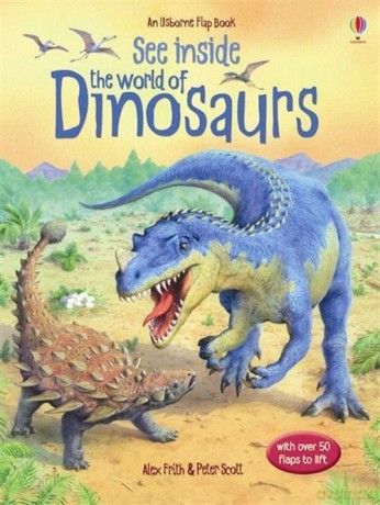See inside the world of Dinosaurs - Alex Frith [KSIĄŻKA]