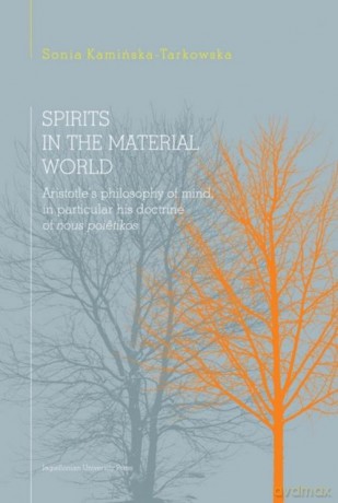 Spirits in the material world - Sonia Kamińska-Tarkowska [KSIĄŻKA]