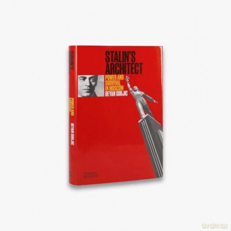 Stalin's Architect - Deyan Sudjic [KSIĄŻKA]