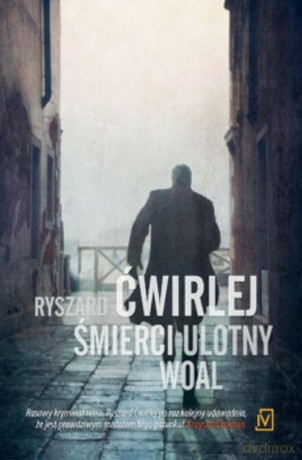 Śmierci ulotny woal - Ryszard Ćwirlej [KSIĄŻKA]