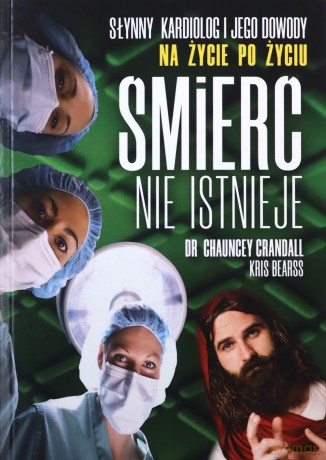Śmierć nie istnieje - Chauncey Crandall [KSIĄŻKA]
