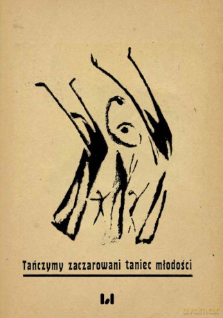 Tańczymy zaczarowani taniec młodości [KSIĄŻKA]