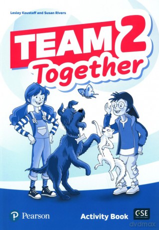 Team Together 2 Activity Book - Lesley Koustaff, Susan Rivers [KSIĄŻKA]