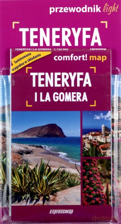 Teneryfa i La Gomera light: przewodnik + mapa - Byrtek Katarzyna, Karolina Adamczyk [KSIĄŻKA]