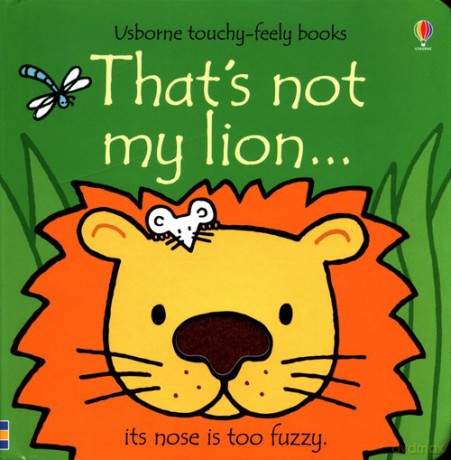 That's not my lion... [KSIĄŻKA]