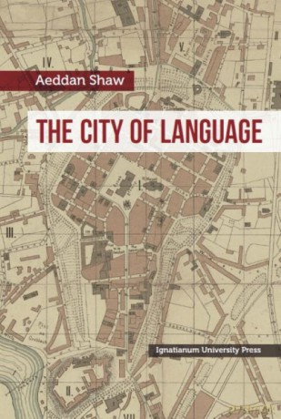 The City of Language - Aeddan Shaw [KSIĄŻKA]