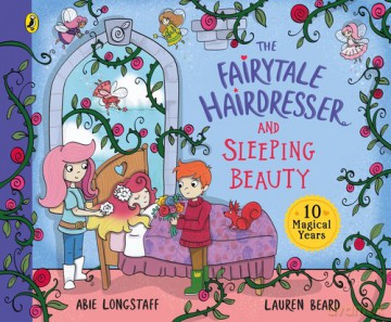 The Fairytale Hairdresser and Sleeping Beauty - Abie Longstaff [KSIĄŻKA]