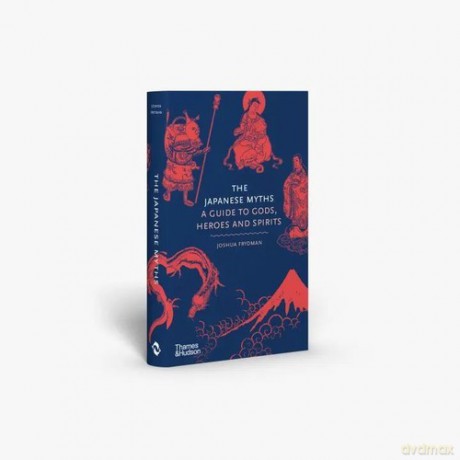 The Japanese Myths - Joshua Frydman [KSIĄŻKA]