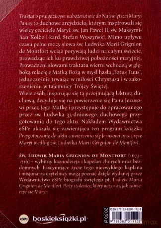 Traktat o prawdziwym nabożeństwie do Najświętszej Maryi Panny - Montfort Ludwik Maria Grignion de [KSIĄŻKA]