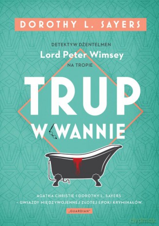 Trup w wannie - Dorothy L. Sayers [KSIĄŻKA]