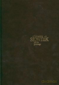 Uniwersalny słownik języka polskiego (Tom 5) [KSIĄŻKA]