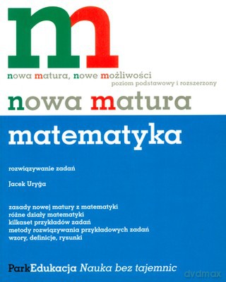 Nowa Matura Matematyka Wyd.2008 [KSIĄŻKA]