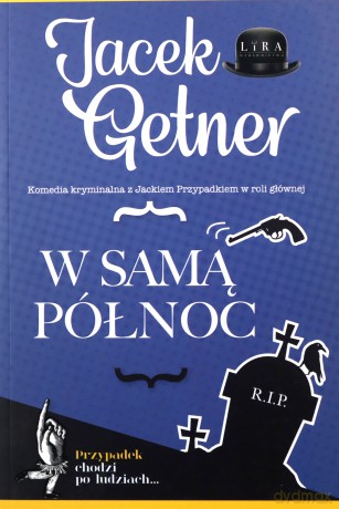 W samą północ - Jacek Getner [KSIĄŻKA]